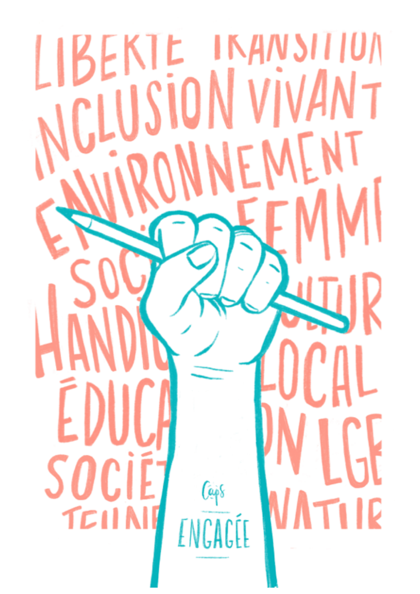 Illustration Caps Engagée – poing tenant un crayon entouré de mots